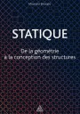 Statique : de la géométrie à la conception des structures